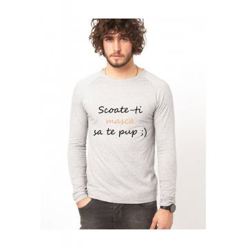 Bluza gri - barbati - Scoate-ti masca