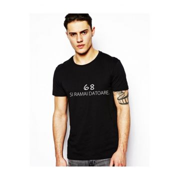 Tricou barbatesc - alb 68 si ramai datoare